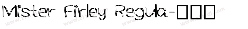 Mister Firley Regula字体转换